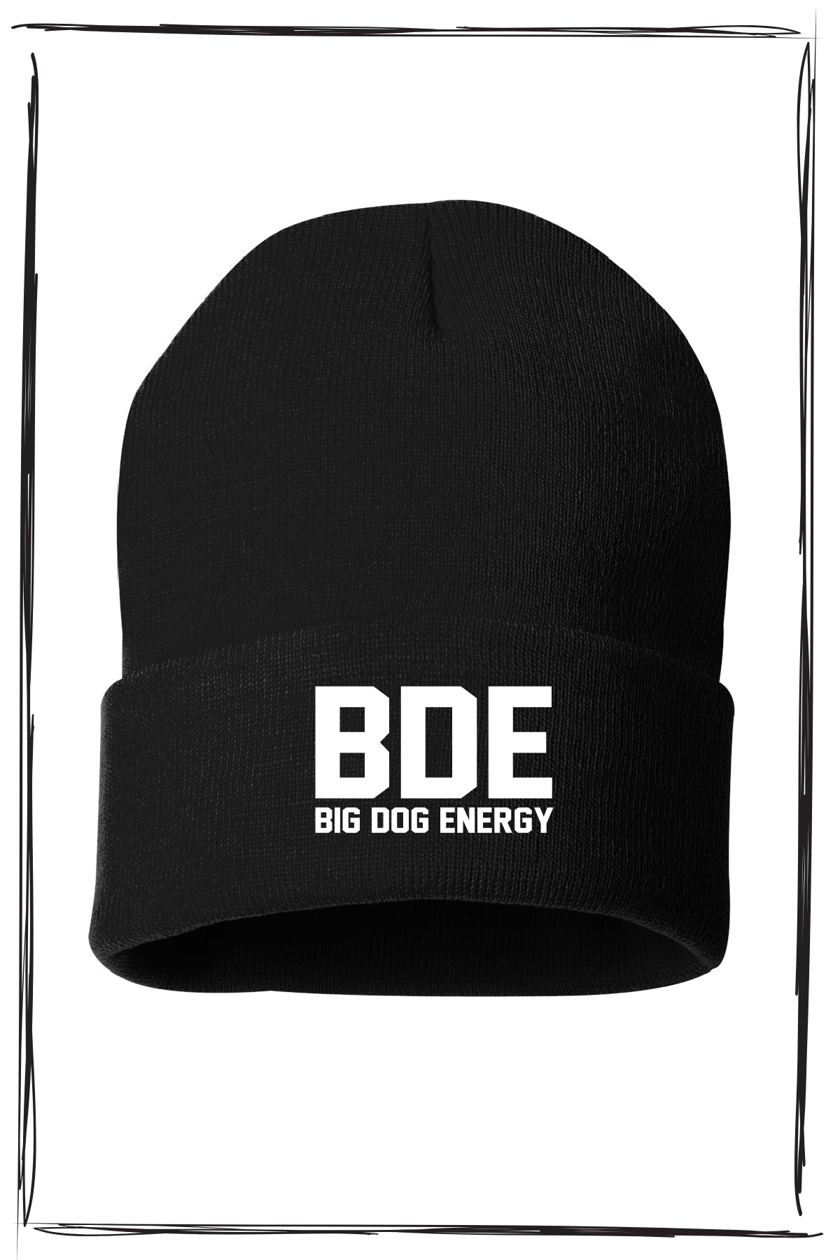 BIG DOG ENERGY CUFF BEANIE