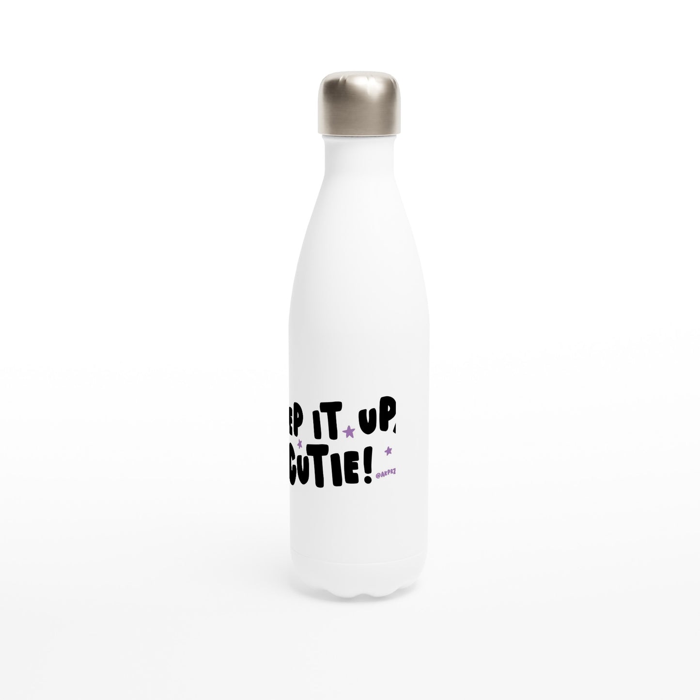 White 17oz Stainless Steel Water Bottle - KEEP IT UP, CUTIE