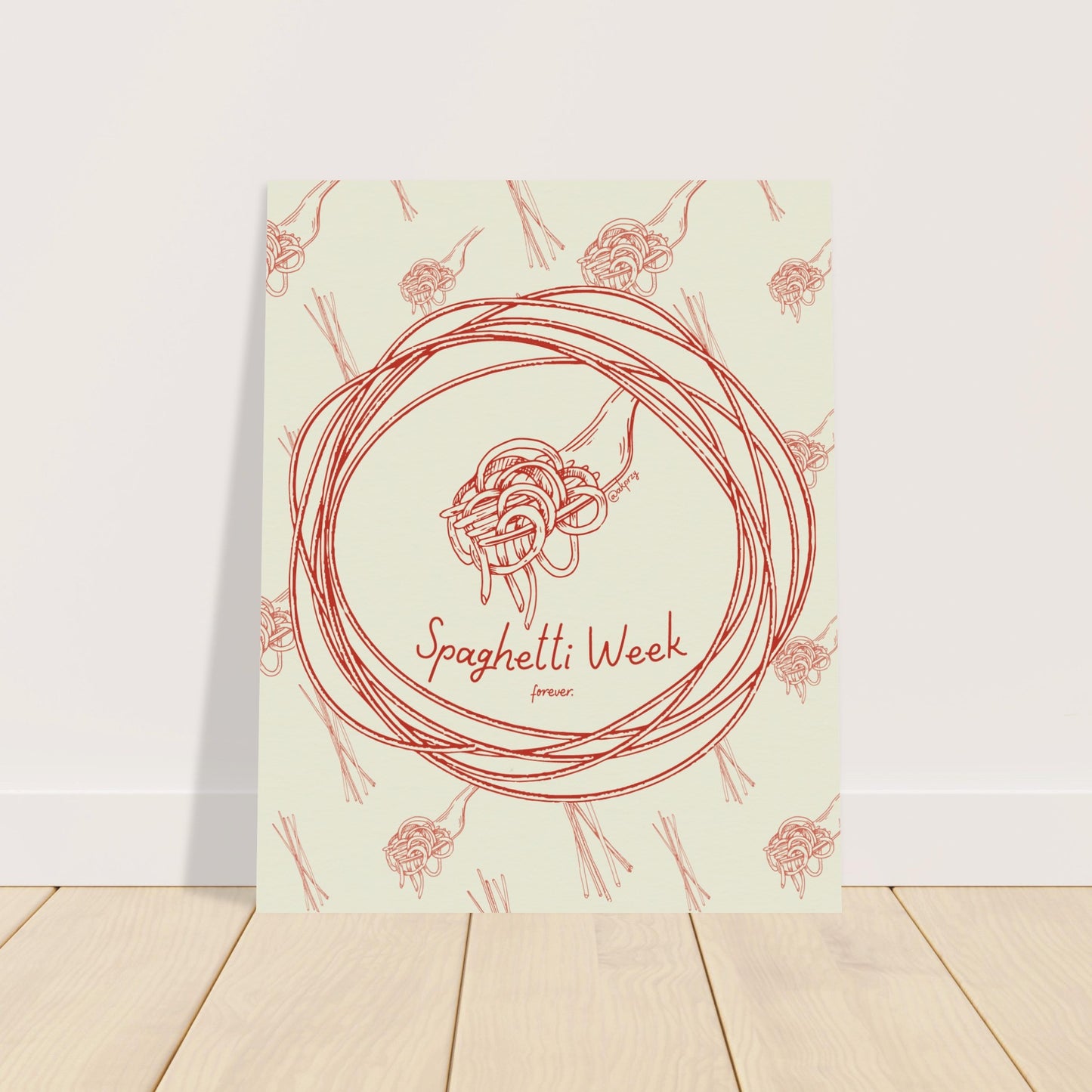 Museum-Quality Matte Paper Poster - Spaghetti Week Forever