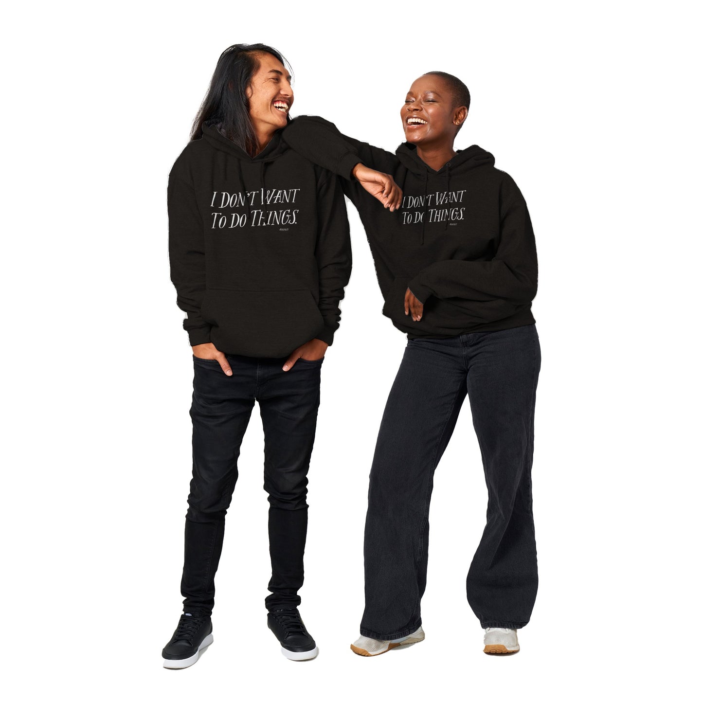 Premium Unisex Pullover Hoodie - I don't want to do things.